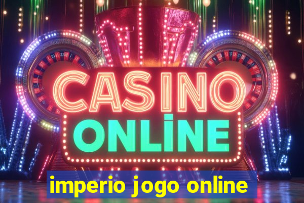 imperio jogo online